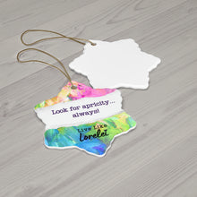 Load image into Gallery viewer, Live Like Lorelei Ceramic Ornaments
