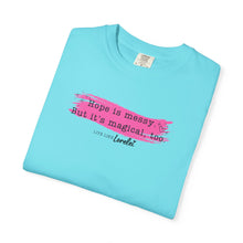 Load image into Gallery viewer, Live Like Lorelei: Hope is Messy