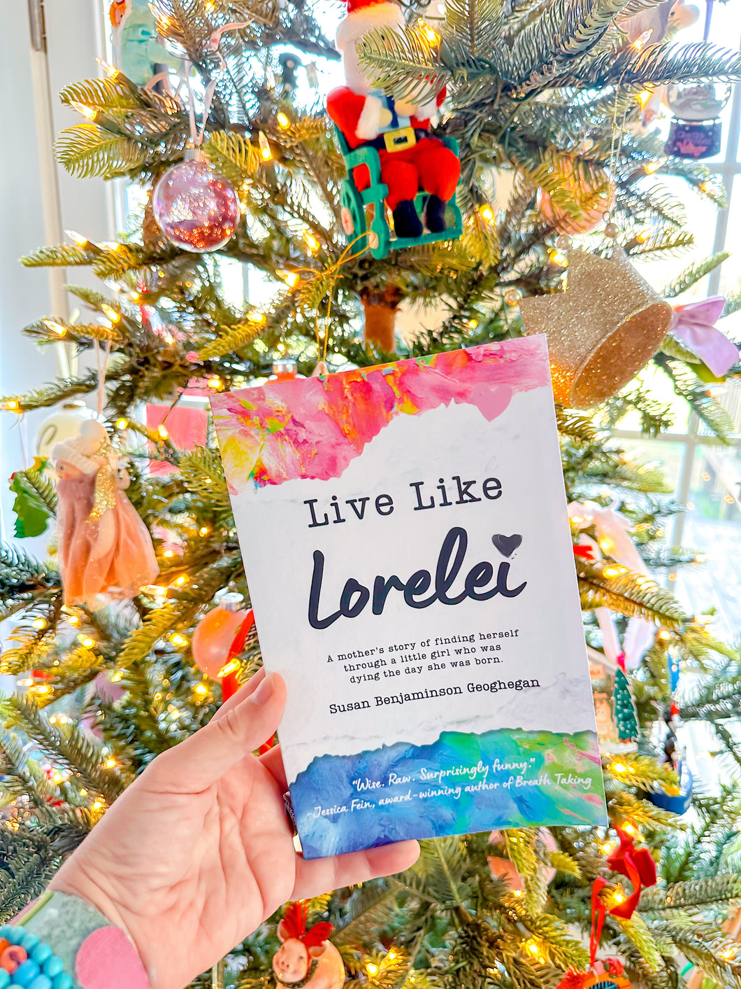 Live Like Lorelei — Autographed Paperback