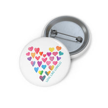 Load image into Gallery viewer, Love Like Lorelei Button - Three Sizes!
