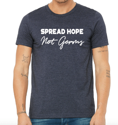 Spread Hope, Not Germs - Adult - Navy Heather Shirt - Suz Geoghegan Store