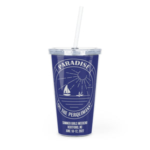 CUSTOM FOR J+L: Girls Weekend Plastic Tumbler with Straw